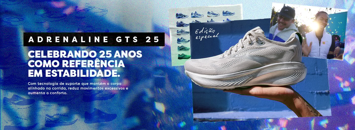 Conheça o novo Adrenaline GTS 25. Referência em estabilidade.